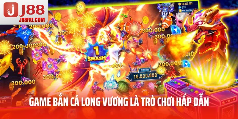 Game bắn cá long vương là trò chơi hấp dẫn