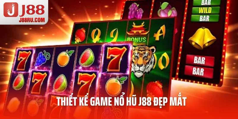 Thiết kế game nổ hũ J88 đẹp mắt, hấp dẫn